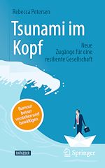 Télécharger le livre :  Tsunami im Kopf – Burnout besser verstehen und bewältigen