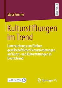 Télécharger le livre :  Kulturstiftungen im Trend