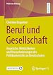 Télécharger le livre :  Beruf und Gesellschaft