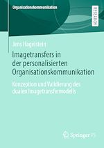 Télécharger le livre :  Imagetransfers in der personalisierten Organisationskommunikation