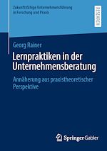 Télécharger le livre :  Lernpraktiken in der Unternehmensberatung