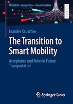 Télécharger le livre :  The Transition to Smart Mobility