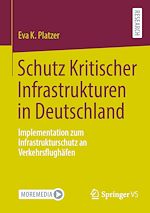 Download this eBook Schutz Kritischer Infrastrukturen in Deutschland