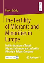 Télécharger le livre :  The Fertility of Migrants and Minorities in Europe