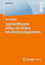 Download this eBook Speichereffizienter Aufbau von binären Entscheidungsdiagrammen