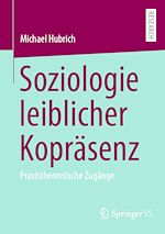 Download this eBook Soziologie leiblicher Kopräsenz