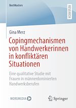 Télécharger le livre :  Copingmechanismen von Handwerkerinnen in konfliktären Situationen