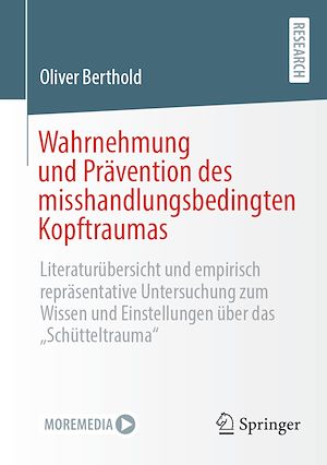 Téléchargez le livre :  Wahrnehmung und Prävention des misshandlungsbedingten Kopftraumas