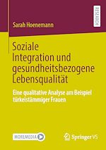 Download this eBook Soziale Integration und gesundheitsbezogene Lebensqualität