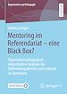 Télécharger le livre :  Mentoring im Referendariat - eine Black Box?