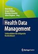 Télécharger le livre :  Health Data Management