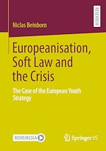 Télécharger le livre :  Europeanisation, Soft Law and the Crisis