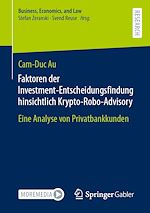 Télécharger le livre :  Faktoren der Investment-Entscheidungsfindung hinsichtlich Krypto-Robo-Advisory