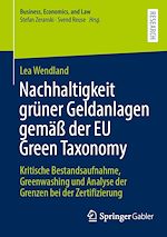 Télécharger le livre :  Nachhaltigkeit grüner Geldanlagen gemäß der EU Green Taxonomy