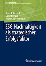 Télécharger le livre :  ESG: Nachhaltigkeit als strategischer Erfolgsfaktor