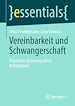 Télécharger le livre :  Vereinbarkeit und Schwangerschaft