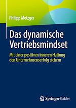 Télécharger le livre :  Das dynamische Vertriebsmindset