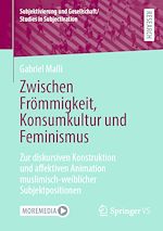 Download this eBook Zwischen Frömmigkeit, Konsumkultur und Feminismus