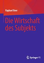 Download this eBook Die Wirtschaft des Subjekts