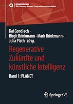 Télécharger le livre :  Regenerative Zukünfte und künstliche Intelligenz