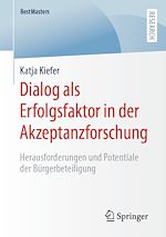 Télécharger le livre :  Dialog als Erfolgsfaktor in der Akzeptanzforschung