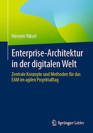 Téléchargez le livre :  Enterprise-Architektur in der digitalen Welt