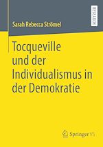 Télécharger le livre :  Tocqueville und der Individualismus in der Demokratie