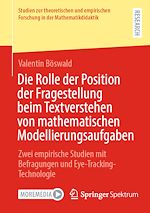 Télécharger le livre :  Die Rolle der Position der Fragestellung beim Textverstehen von mathematischen Modellierungsaufgaben