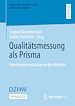 Télécharger le livre :  Qualitätsmessung als Prisma