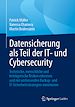 Télécharger le livre :  Datensicherung als Teil der IT- und Cybersecurity