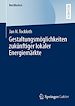 Télécharger le livre :  Gestaltungsmöglichkeiten zukünftiger lokaler Energiemärkte