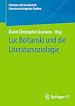Télécharger le livre :  Luc Boltanski und die Literatursoziologie