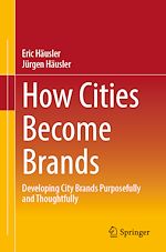 Télécharger le livre :  How Cities Become Brands