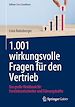 Télécharger le livre :  1.001 wirkungsvolle Fragen für den Vertrieb