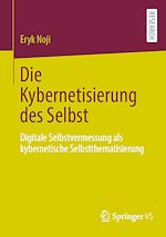Download this eBook Die Kybernetisierung des Selbst