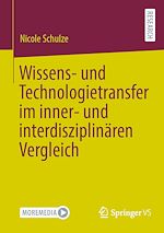 Download this eBook Wissens- und Technologietransfer im inner- und interdisziplinären Vergleich