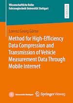 Télécharger le livre :  Method for High-Efficiency Data Compression and Transmission of Vehicle Measurement Data Through Mobile Internet