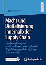 Télécharger le livre :  Macht und Digitalisierung innerhalb der Supply Chain