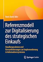 Télécharger le livre :  Referenzmodell zur Digitalisierung des strategischen Einkaufs