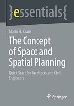 Télécharger le livre :  The Concept of Space and Spatial Planning