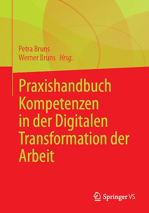 Download the eBook: Praxishandbuch Kompetenzen in der Digitalen Transformation der Arbeit