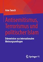Download this eBook Antisemitismus, Terrorismus und politischer Islam