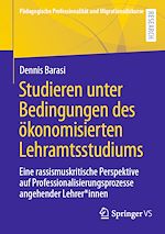 Download this eBook Studieren unter Bedingungen des ökonomisierten Lehramtsstudiums