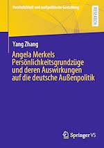 Download this eBook Angela Merkels Persönlichkeitsgrundzüge und deren Auswirkungen auf die deutsche Außenpolitik