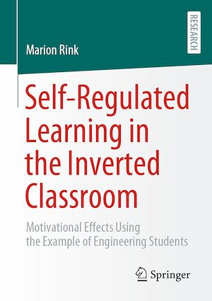 Téléchargez le livre :  Self-Regulated Learning in the Inverted Classroom