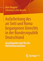 Download this eBook Aufarbeitung des an Sinti und Roma begangenen Unrechts in der Bundesrepublik Deutschland