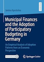 Télécharger le livre :  Municipal Finances and the Adoption of Participatory Budgeting in Germany