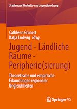 Download this eBook Jugend - Ländliche Räume - Peripherie(sierung)