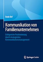 Télécharger le livre :  Kommunikation von Familienunternehmen