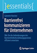 Télécharger le livre :  Barrierefrei kommunizieren für Unternehmen